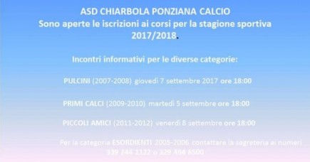 ASD CHIARBOLA PONZIANA CALCIO Sono aperte le iscrizioni ai corsi per la stagione sportiva 2017/2018.